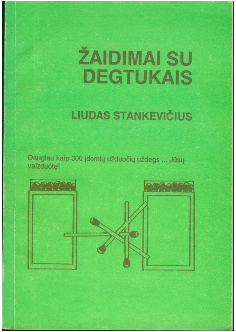 Liudas.Stankevicius.-.Zaidimai.su.Degtukais.1993.LT-EKNG