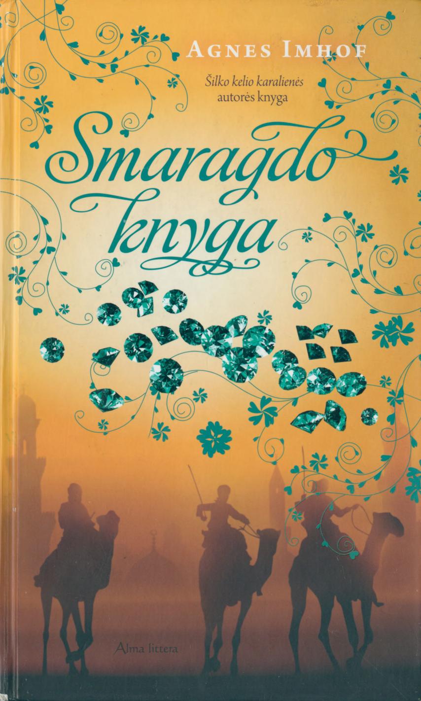 Agnes.Imhof.-.Smaragdo.knyga.2011.LT