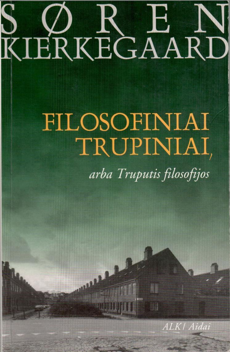 Filosofiniai trupiniai, arba truputis filosofijos