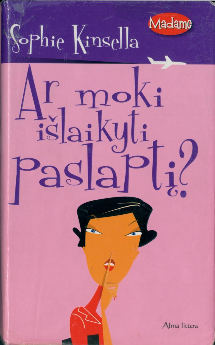 Madame.Sophie.Kinsella.-.Ar.moki.islaikyti.paslapti.2008.LT