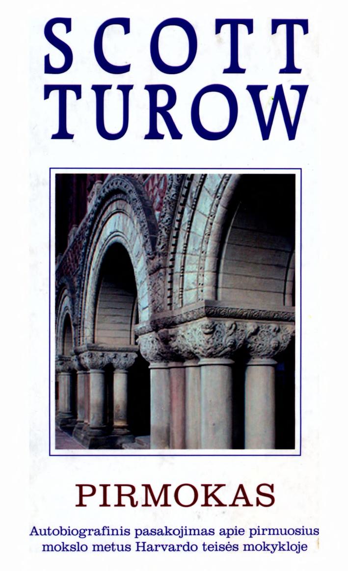 Scott.Turrow.-.Pirmokas.2006.LT