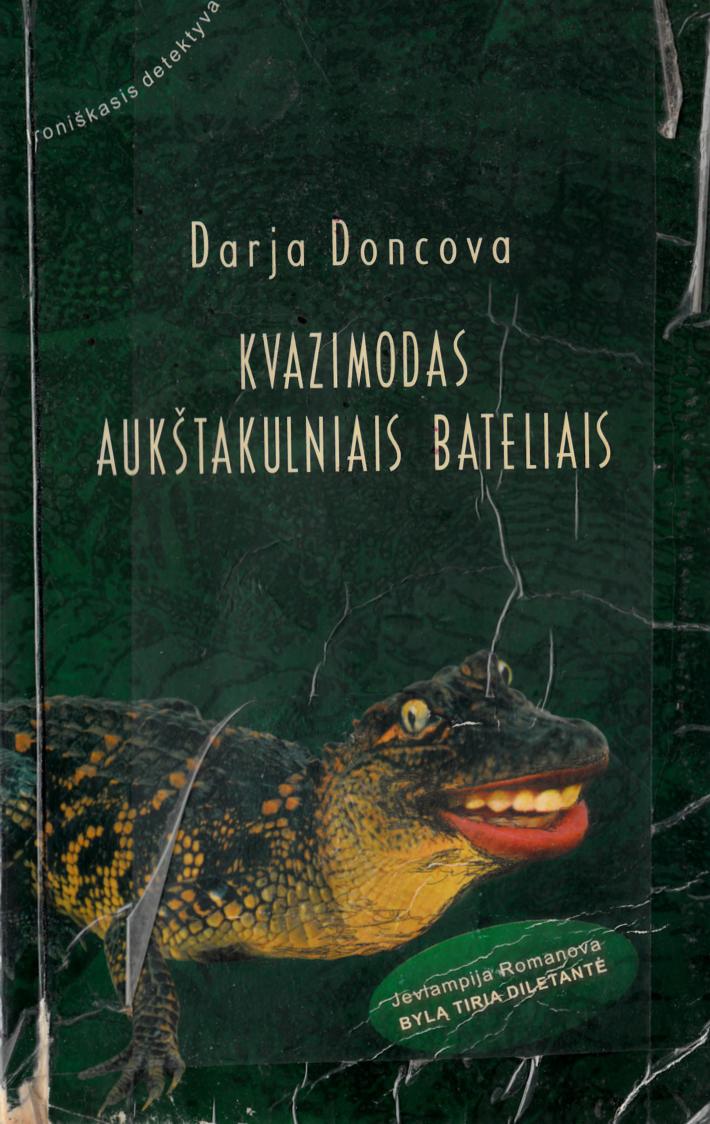 Darja.Doncova.-.Kvazimodas.aukstakulniais.bateliais.2006.LT