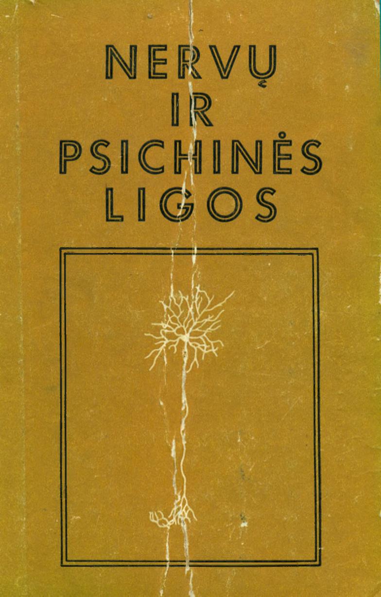Nervu ir psichines ligos