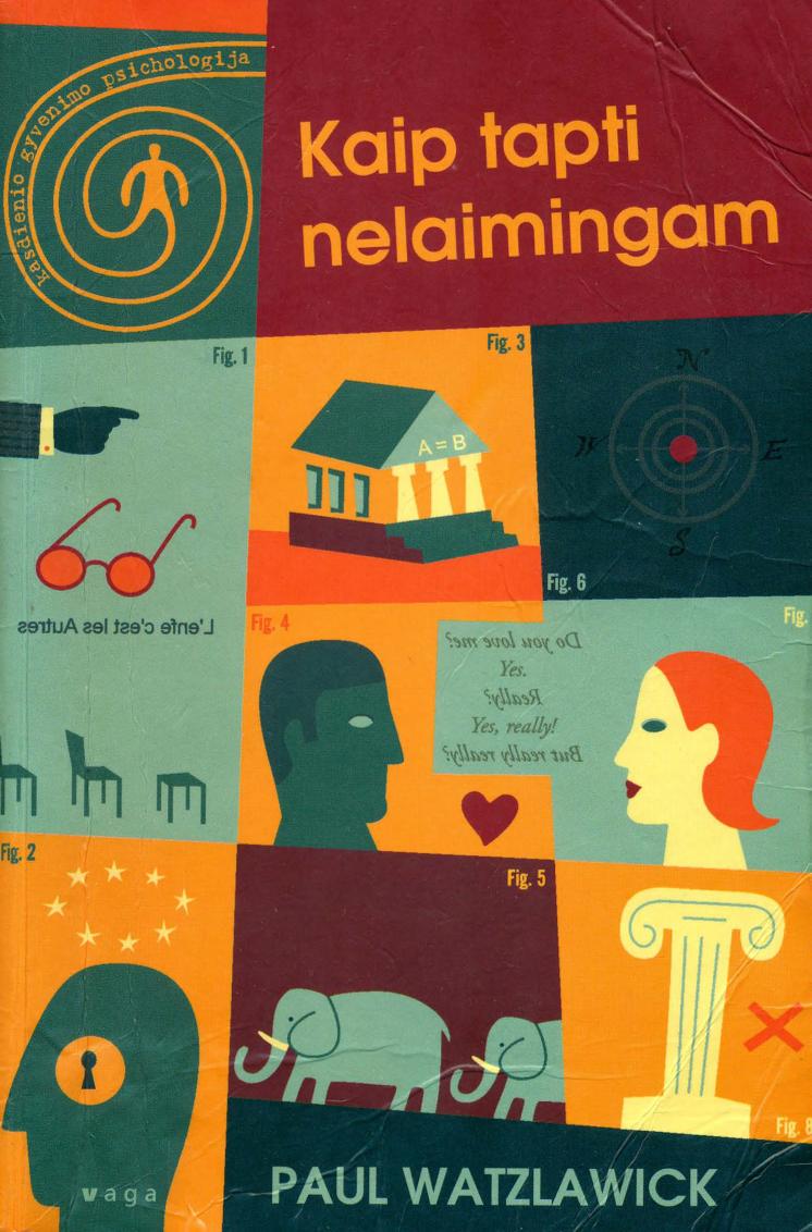 Kaip tapti nelaimingam