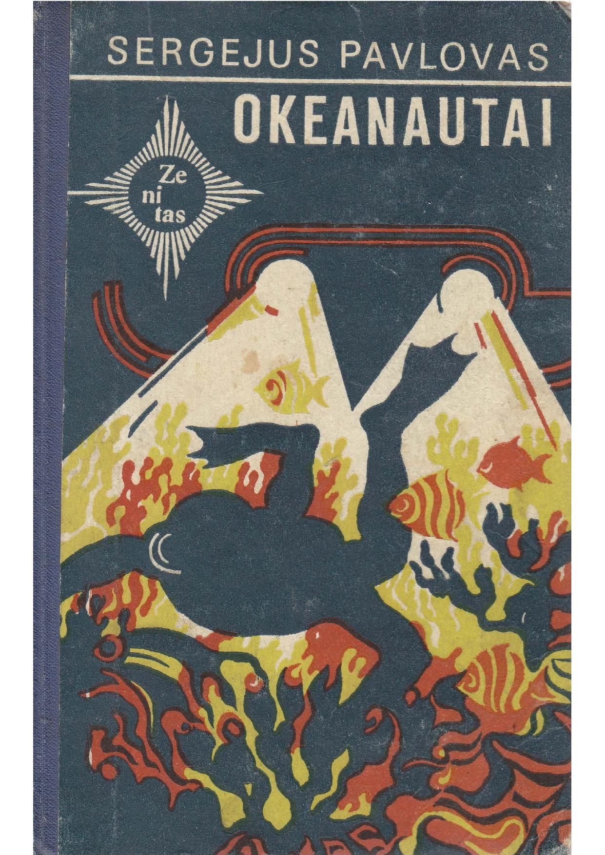 Sergejus Pavlovas - Okeanautai (1975) LT - NRL