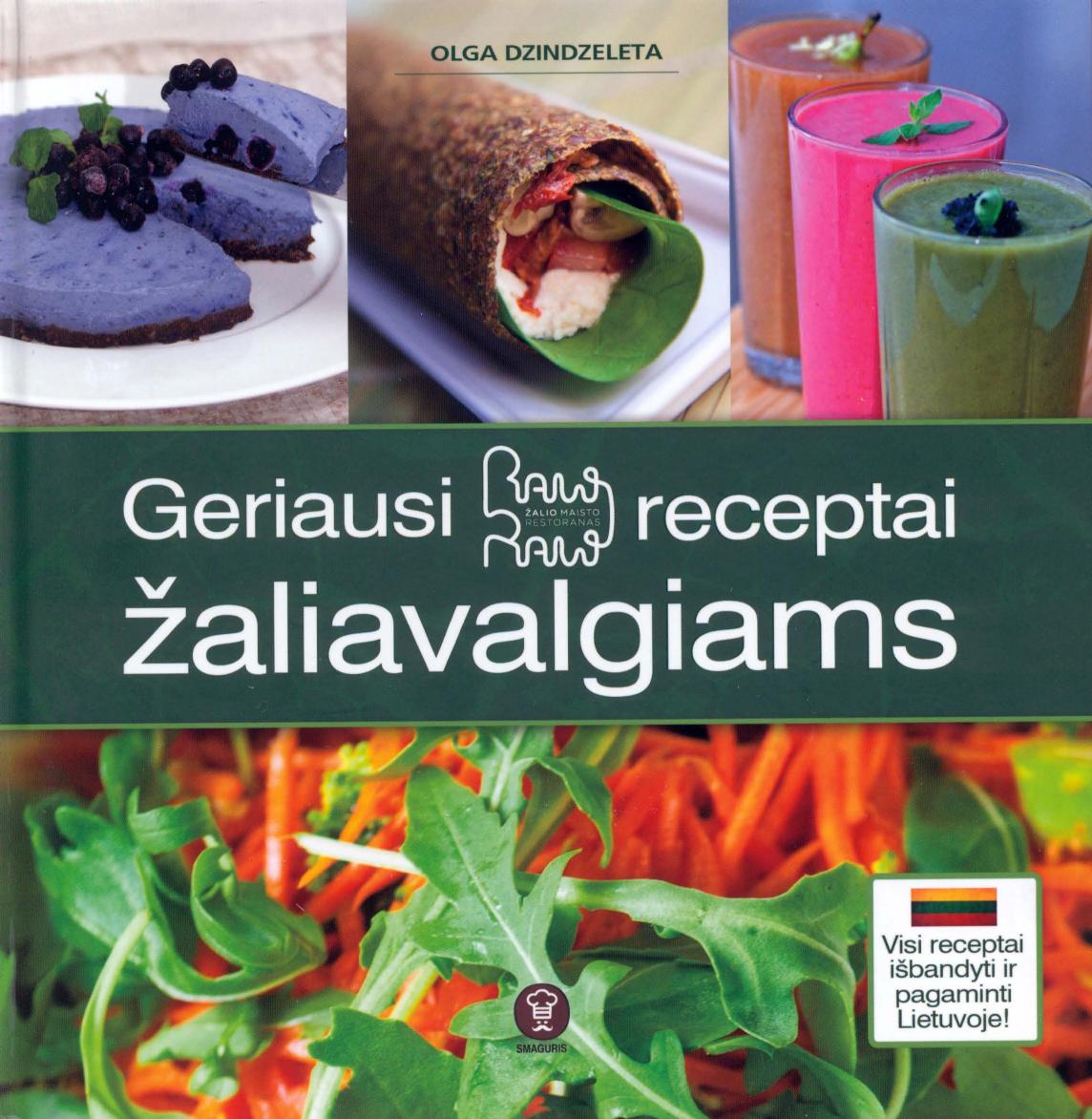 Geriausi RAW RAW receptai žaliavalgiams