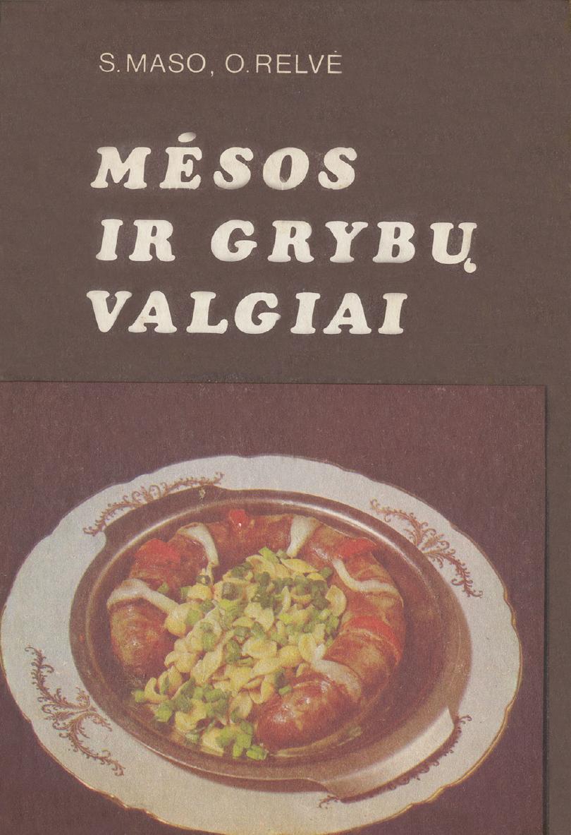 Mėsos ir grybų valgiai
