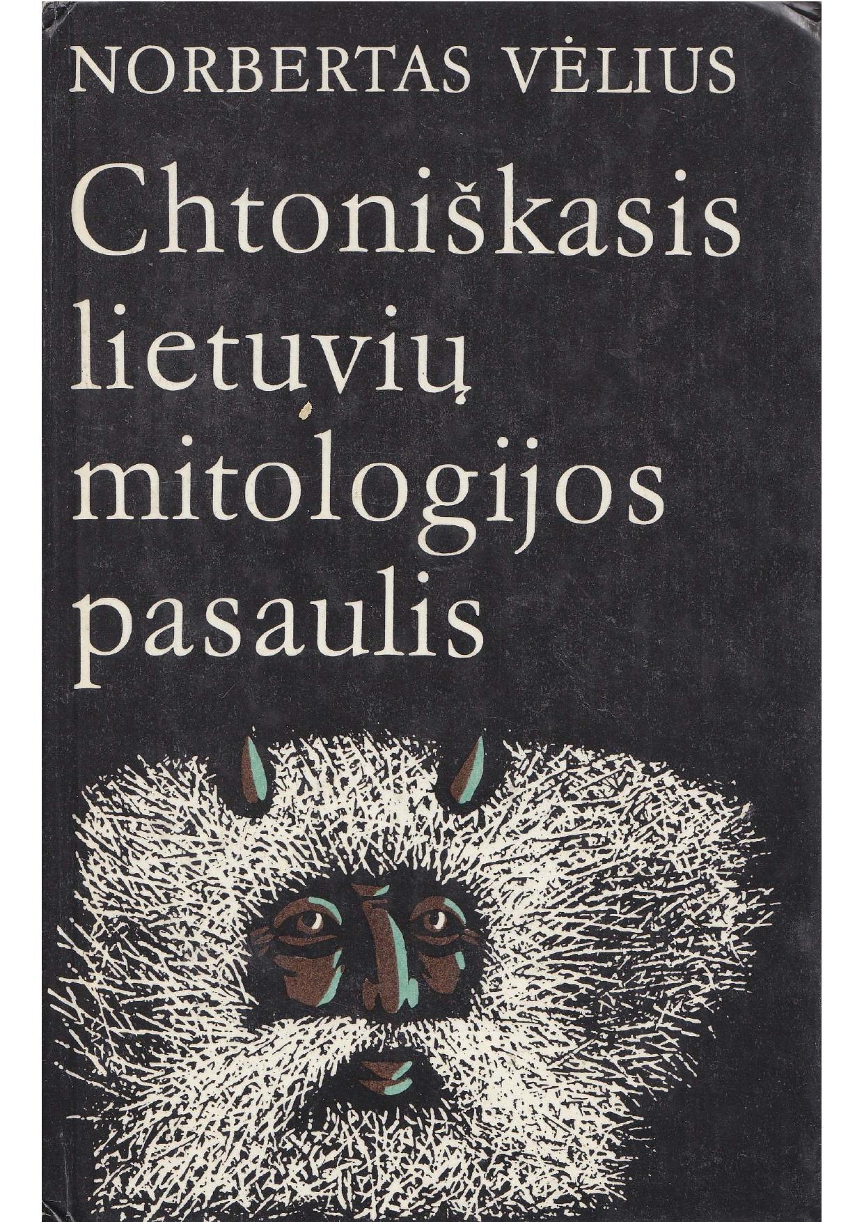 Chtoniškasis lietuvių mitologijos pasaulis (1987) LT - NRL