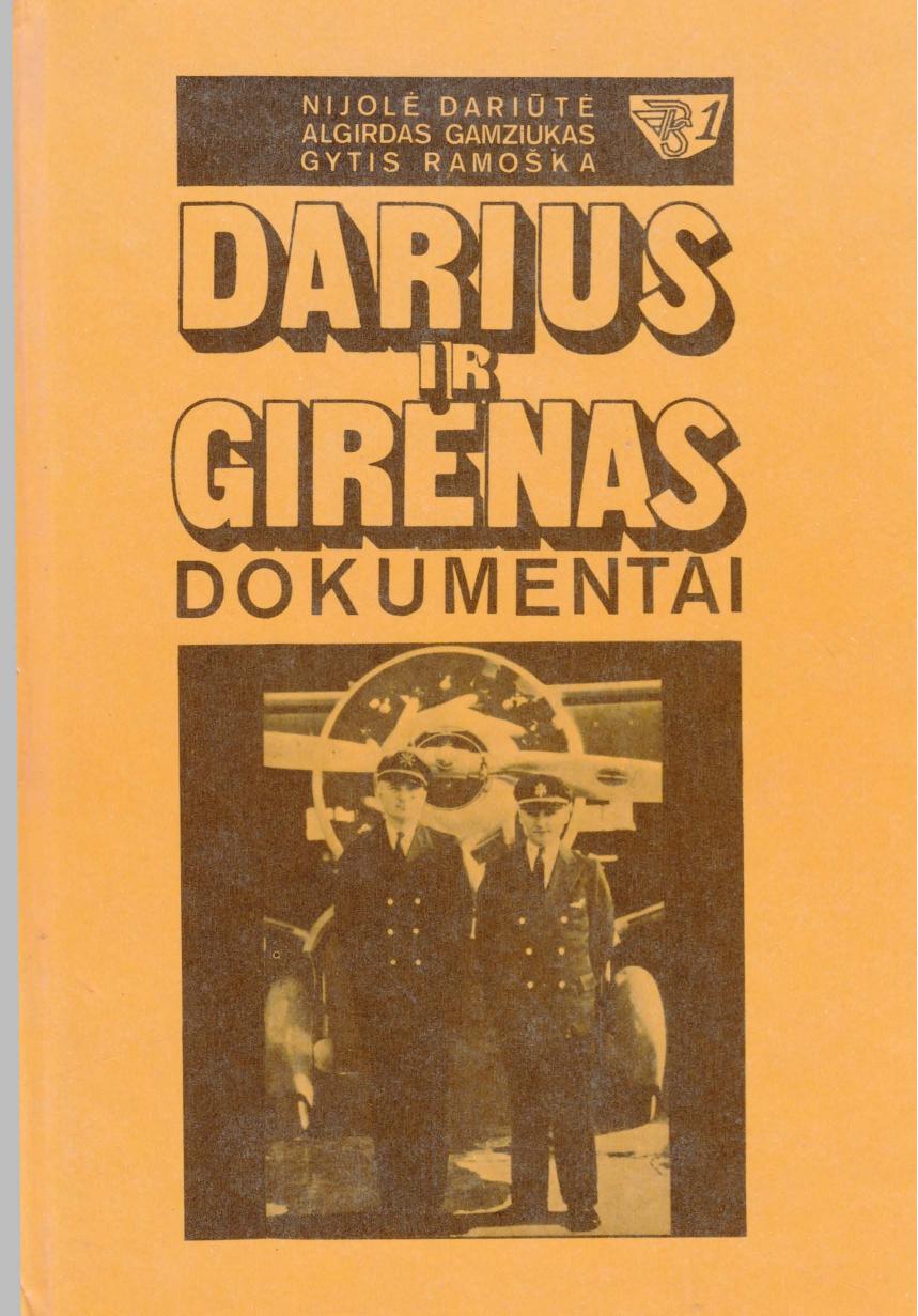 Darius ir Girenas. Dokumentai