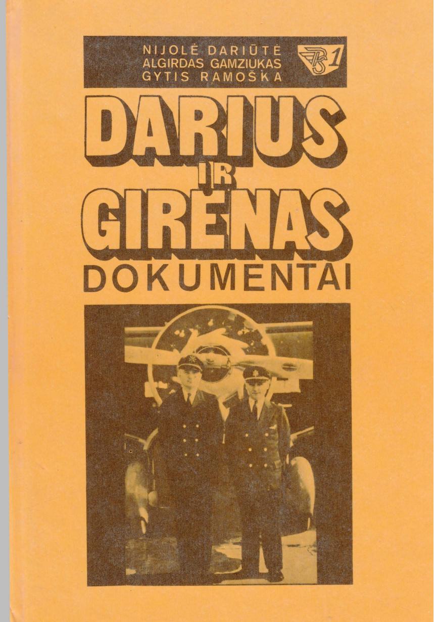 Darius ir Girenas. Dokumentai