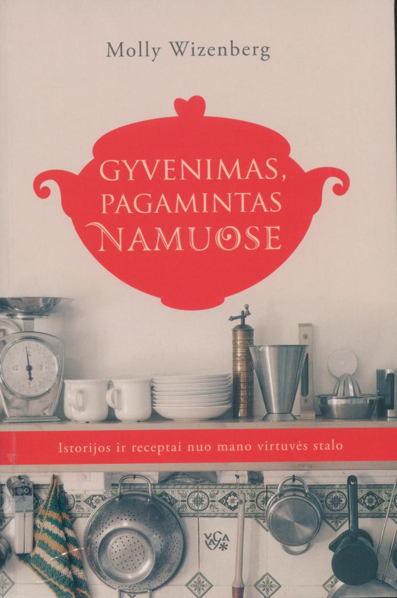 Molly.Witzenberg.-.Gyvenimas.pagamintas.namuose.2012.LT