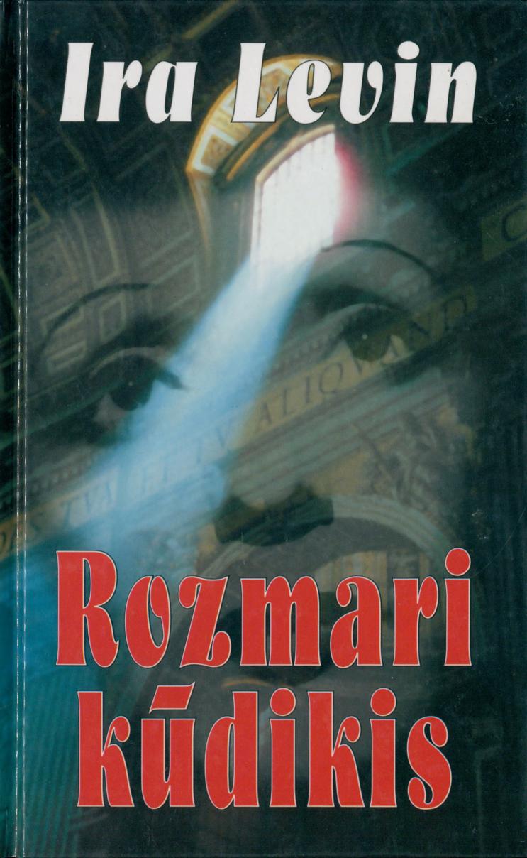 Ira.Levin.-.Rozamari.kudikis.1999.LT