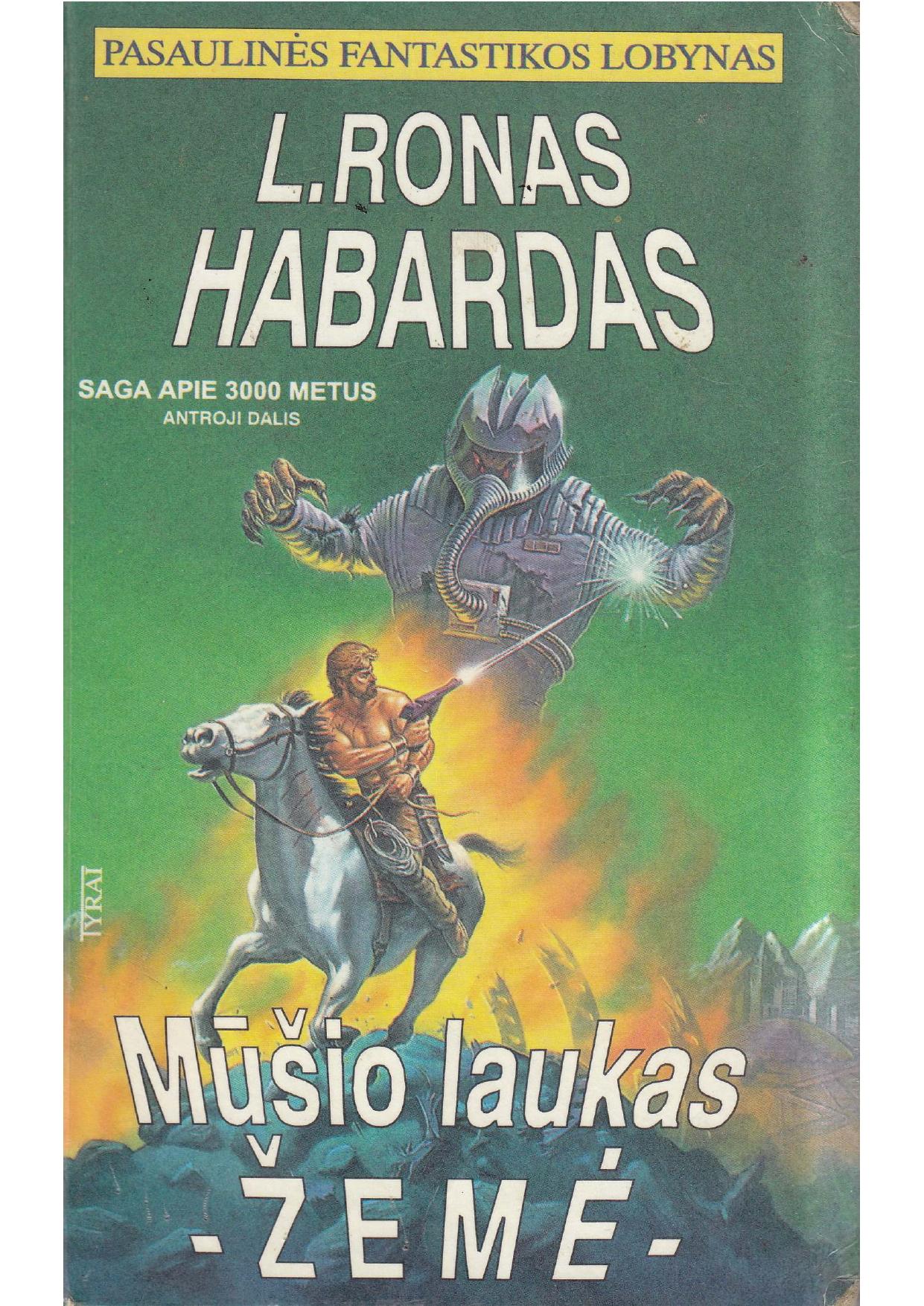 Mūšio laukas - Žemė 2 dalis