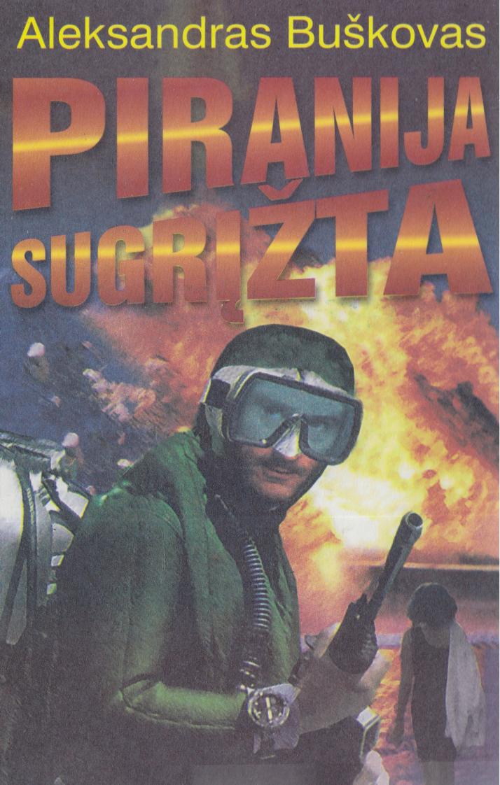Piranija Sugrizta