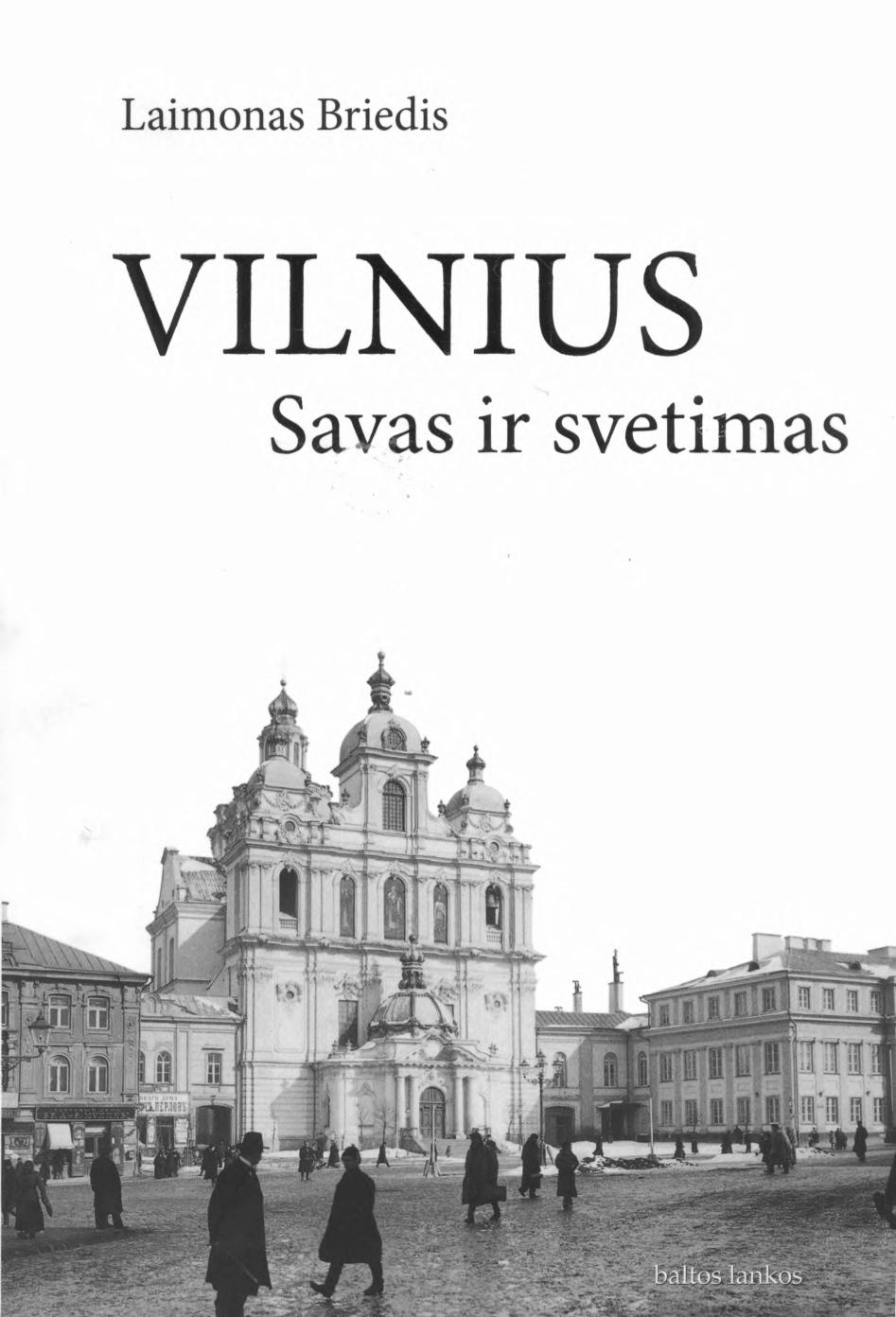 Laimonas.Briedis.-.Vilnius.savas.ir.svetimas.2010.LT
