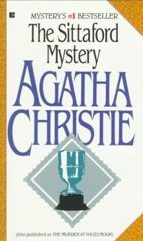 The Sittaford Mystery (1931) (aka The Murder at Hazelmoor)