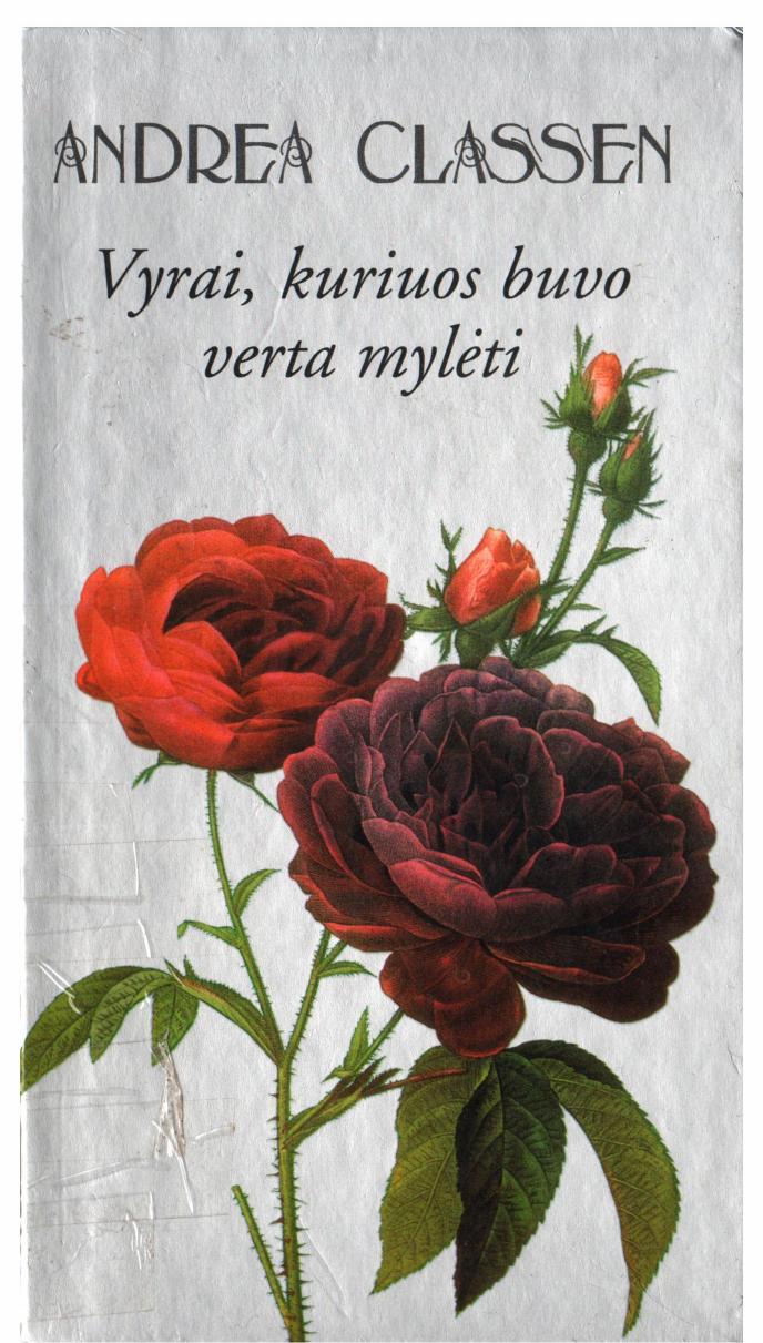 Andrea.Classen.-.Vyrai.kuriuos.buvo.verta.myleti.2002.LT