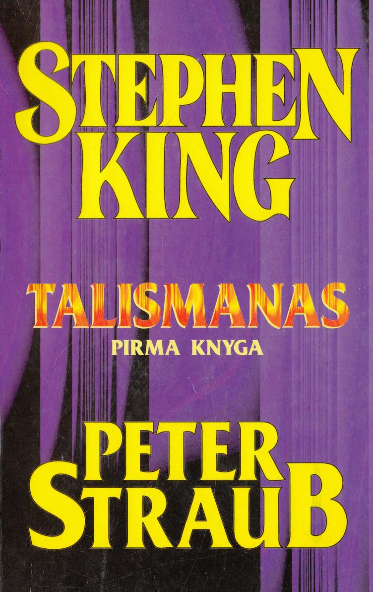 Talismanas 1 knyga