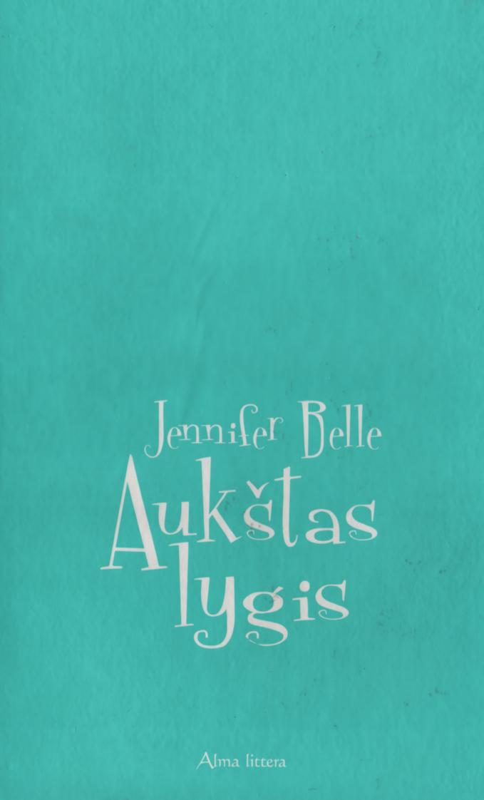 Madame.Jenifer.Belle.-.Aukstas.lygis.2005.LT