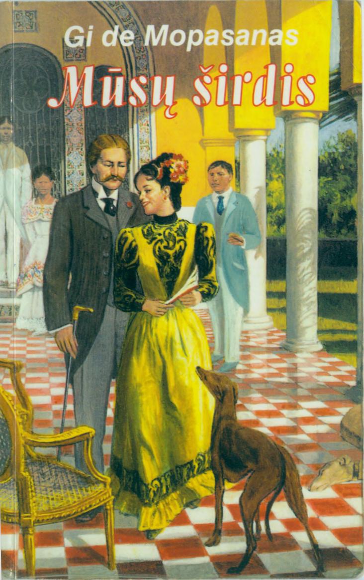 Guy.de.Maupassant.-.Musu.sirdis.1998.LT