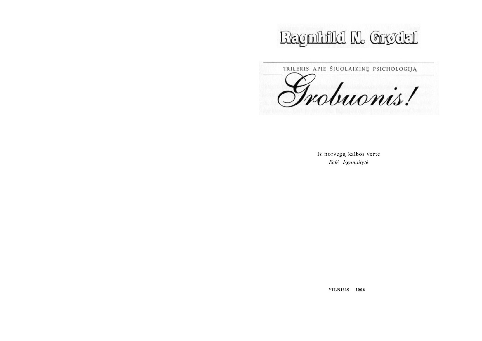 Ragnhild.N.Grodal.-.Grobuonis.2006.LT