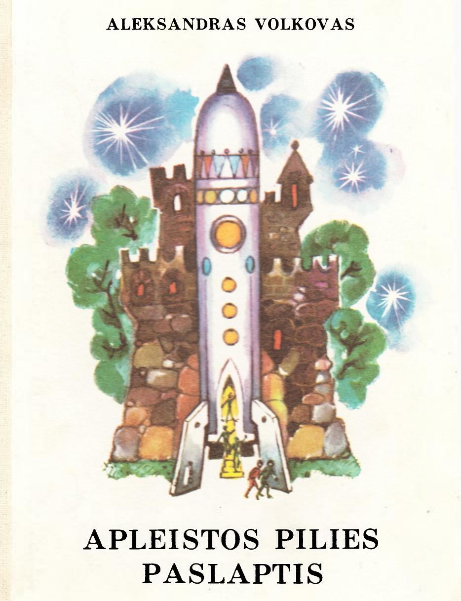 Aleksandr.Volkov.-.Apleistos.pilies.paslaptis.1987.LT