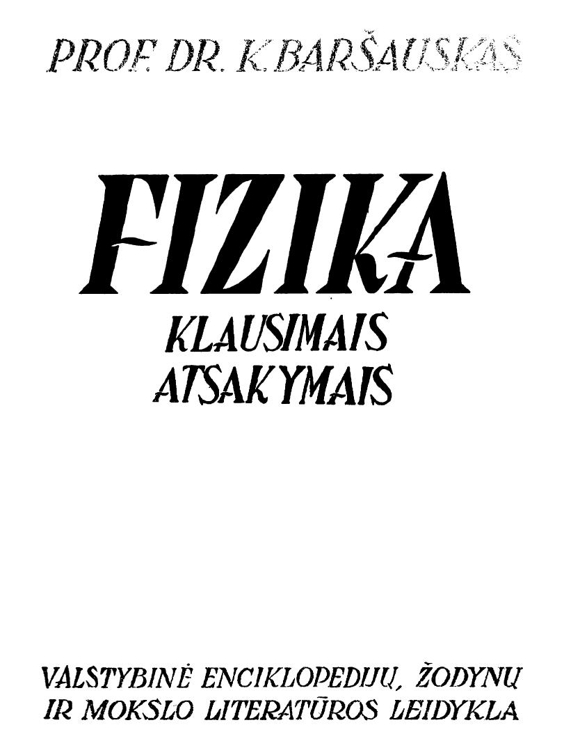Fizika klausimais atsakymais