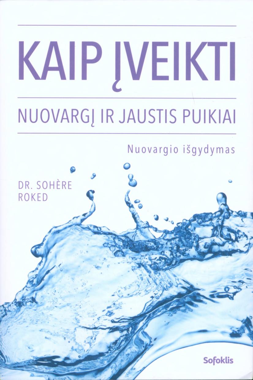 Kaip įveikti nuovargį ir jaustis puikiai