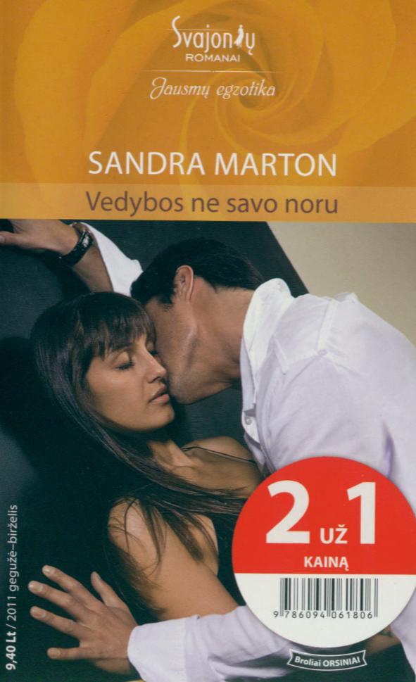 Vedybos ne savo noru