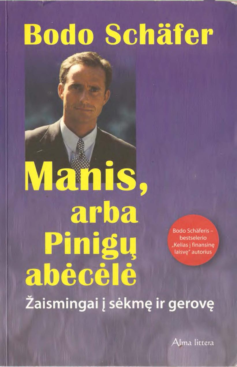 Manis arba pinigų abėcėlė