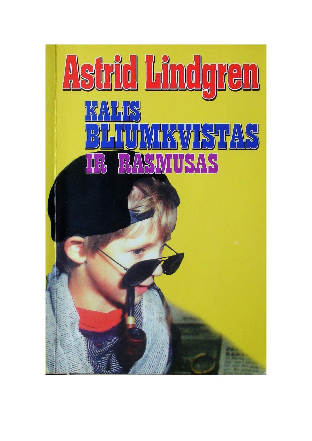Astrid.Lindgren.-.Kalis.Bliumkvistas.ir.Rasmusas.1997.LT
