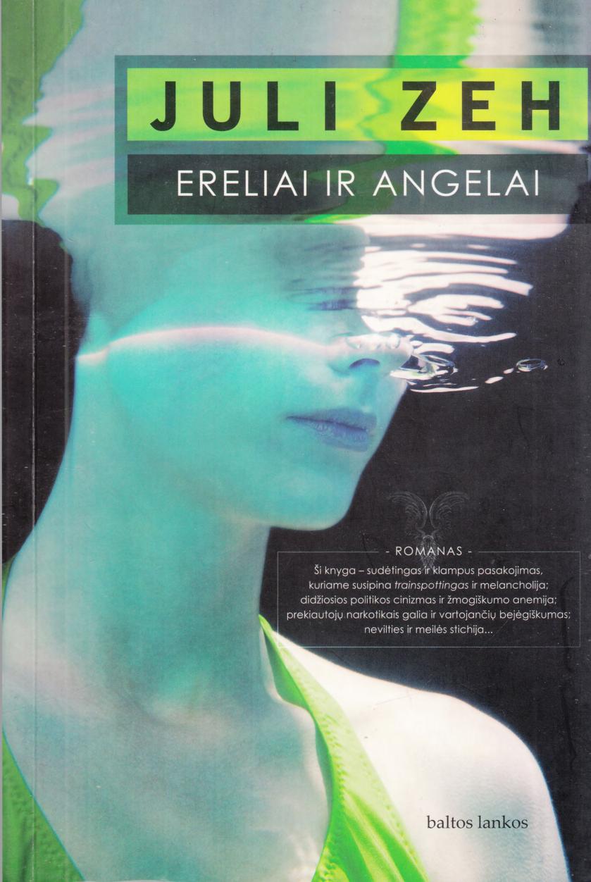 Juli.Zeh.-.Ereliai.ir.angelai.2009.LT