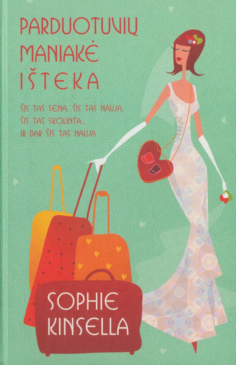 Sophie.Kinsella.-.Parduotuviu.maniake.isteka.2008.LT