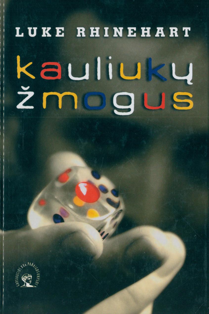 G20K.Luke.Rhinehart.-.Kauliuku.zmogus.2005.LT
