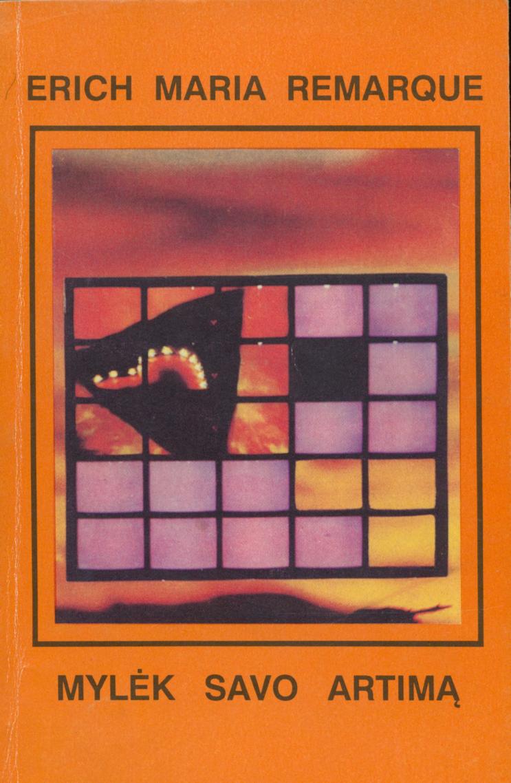 Erich.Maria.Remarque.-.Mylek.savo.artima.1993.LT