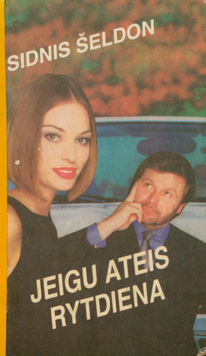 Sidney.Sheldon.-.Jeigu.ateis.rytdiena.1997.LT