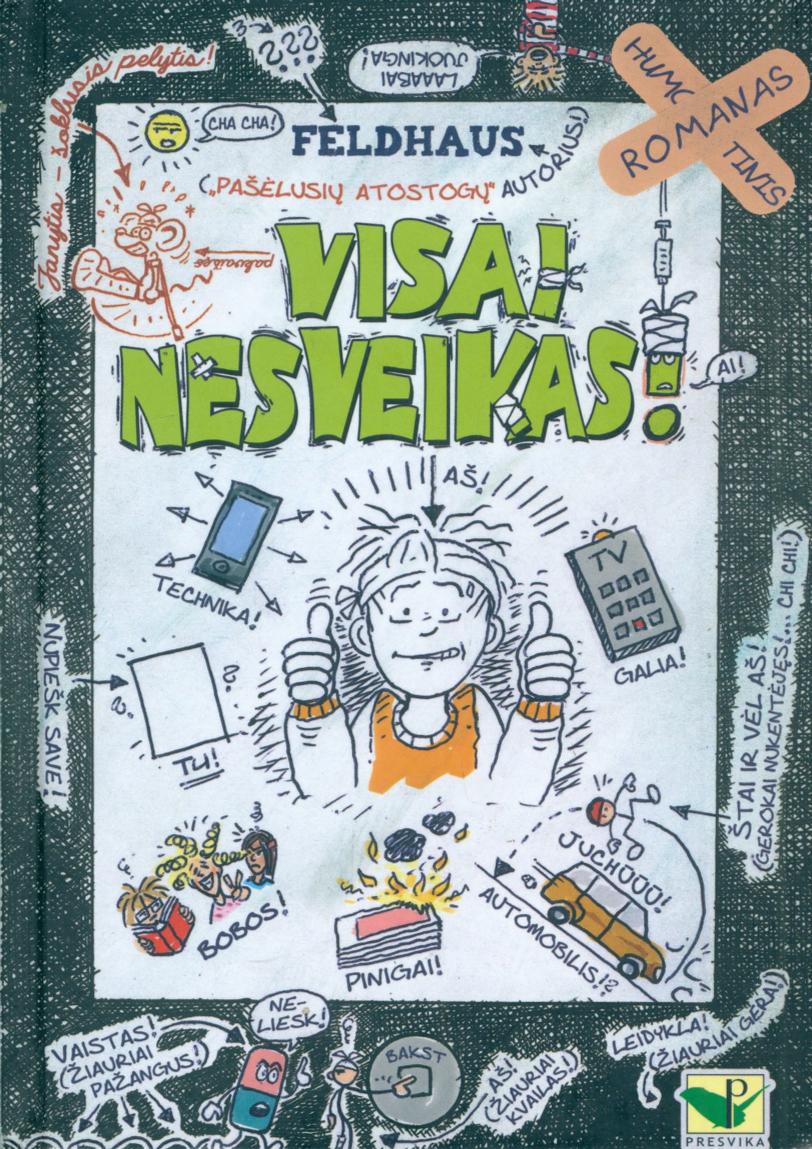 Visai nesveikas
