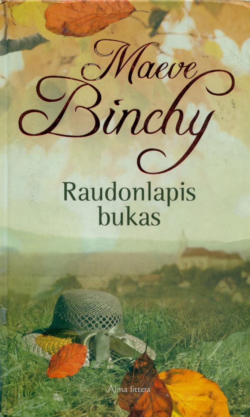 Maeve.Binchy.-.Raudonlapis.bukas.2008.LT