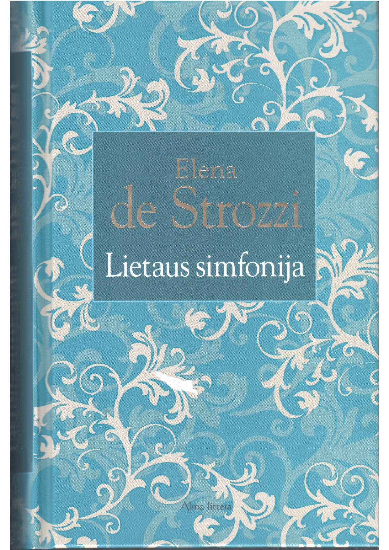 Elena.de.Strozi.-.Lietaus.simfonija.2008.LT