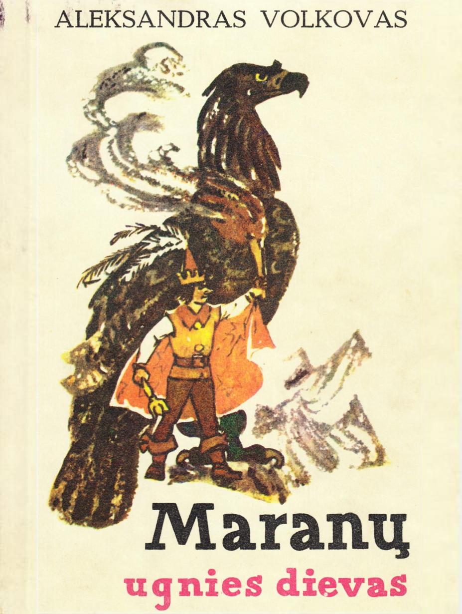 Aleksandr.Volkov.-.Maranu.ugnies.dievas.1977.LT