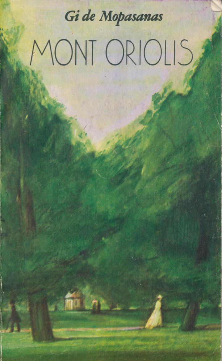 Guy.de.Maupassant.-.Mont.Oriolis.1987.LT