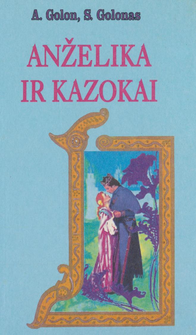 Anne.Golon.Serge.Golon.-.Anzelika.ir.kazokai.1996.LT