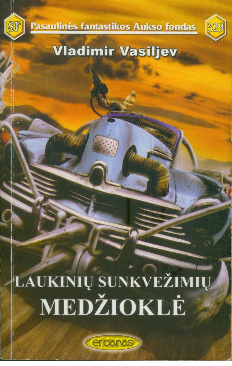 PFAF.Nr.329.Vladimir.Vasiljev.-.LAUKINIU.SUNKVEZIMIU.MEDZIOKLE