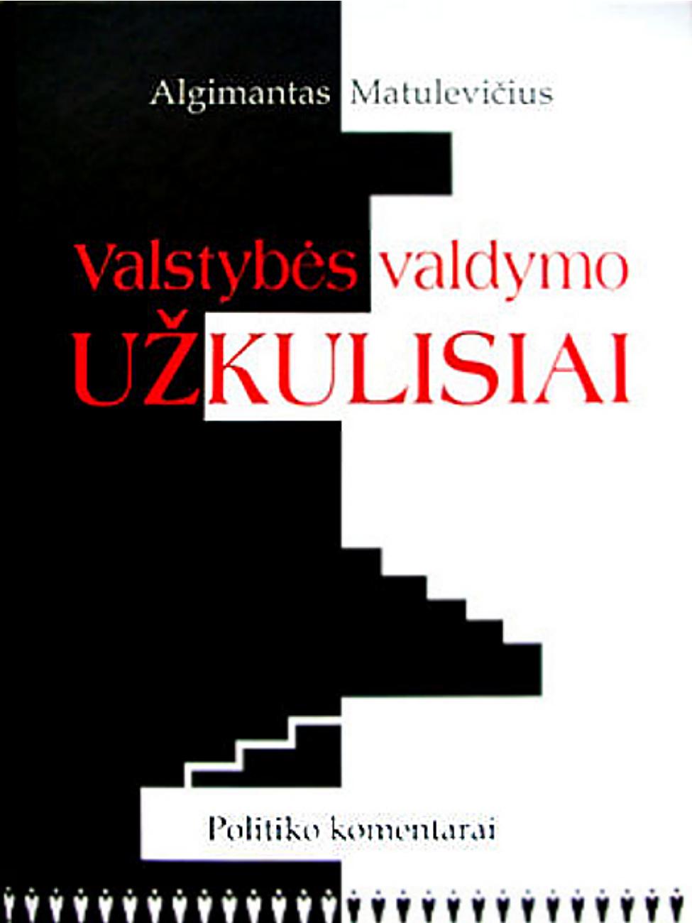 Valstybės valdymo užkulisiai