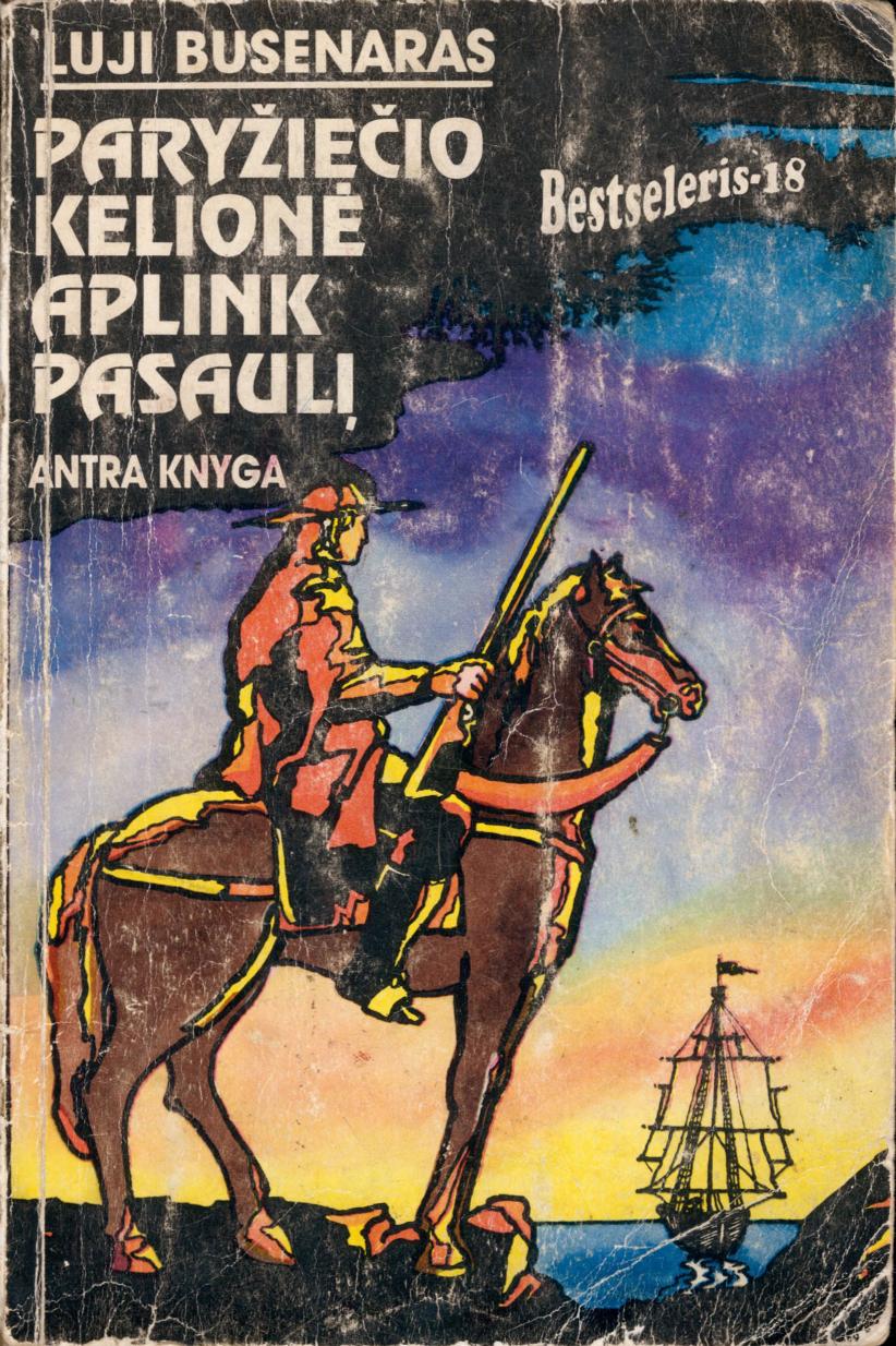 B18.Louis-Henri.Boussenard.-.Paryziecio.kelione.aplink.pasauli.2.LT.1994.LT