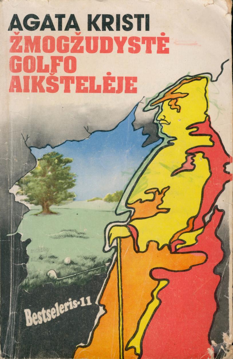 B11.Agatha.Christie.-.Zmogzudyste.golfo.aiksteleje.1994.LT