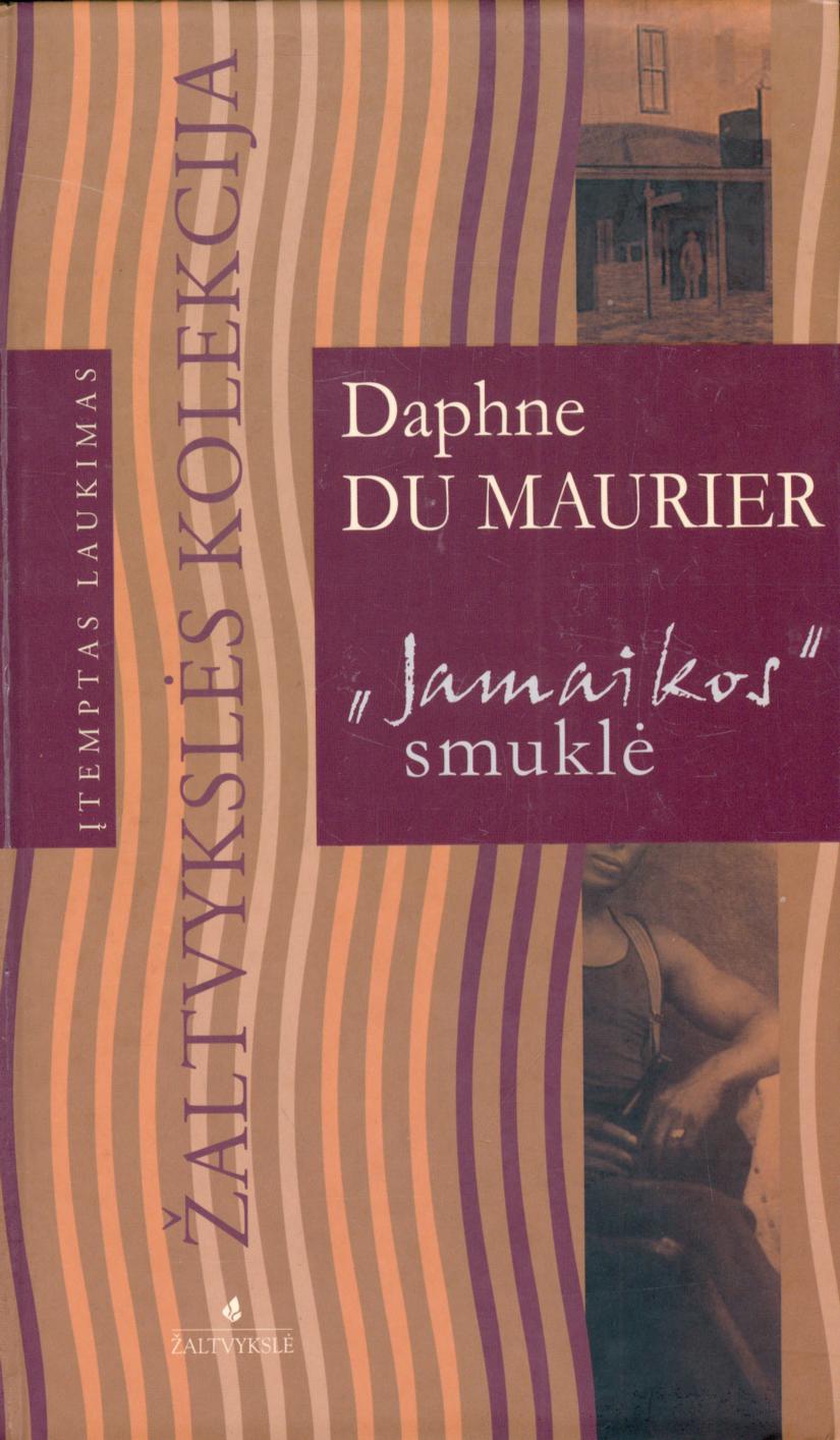 Daphne.Du.Maurier.-.Jamaikos.smukle.2007.LT