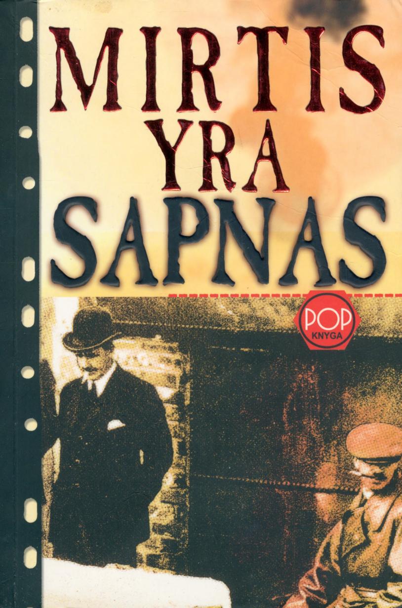 Mirtis.yra.sapnas.2007.LT