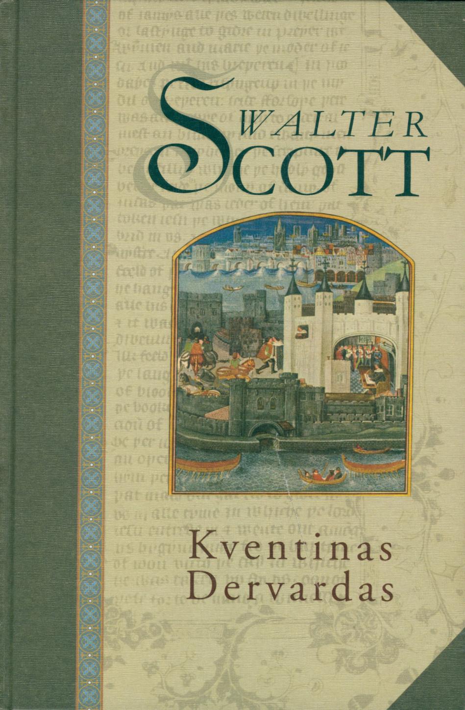 Walter.Scott.-.Kventinas.Dervardas.2007.LT