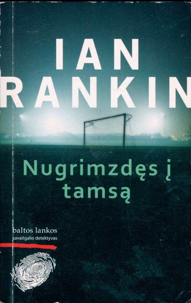 Ian.Rankin.-.Nugrimzdes.i.tamsa.2009.LT
